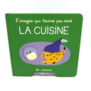 Livre – L'imagier qui tourne pas rond, La cuisine